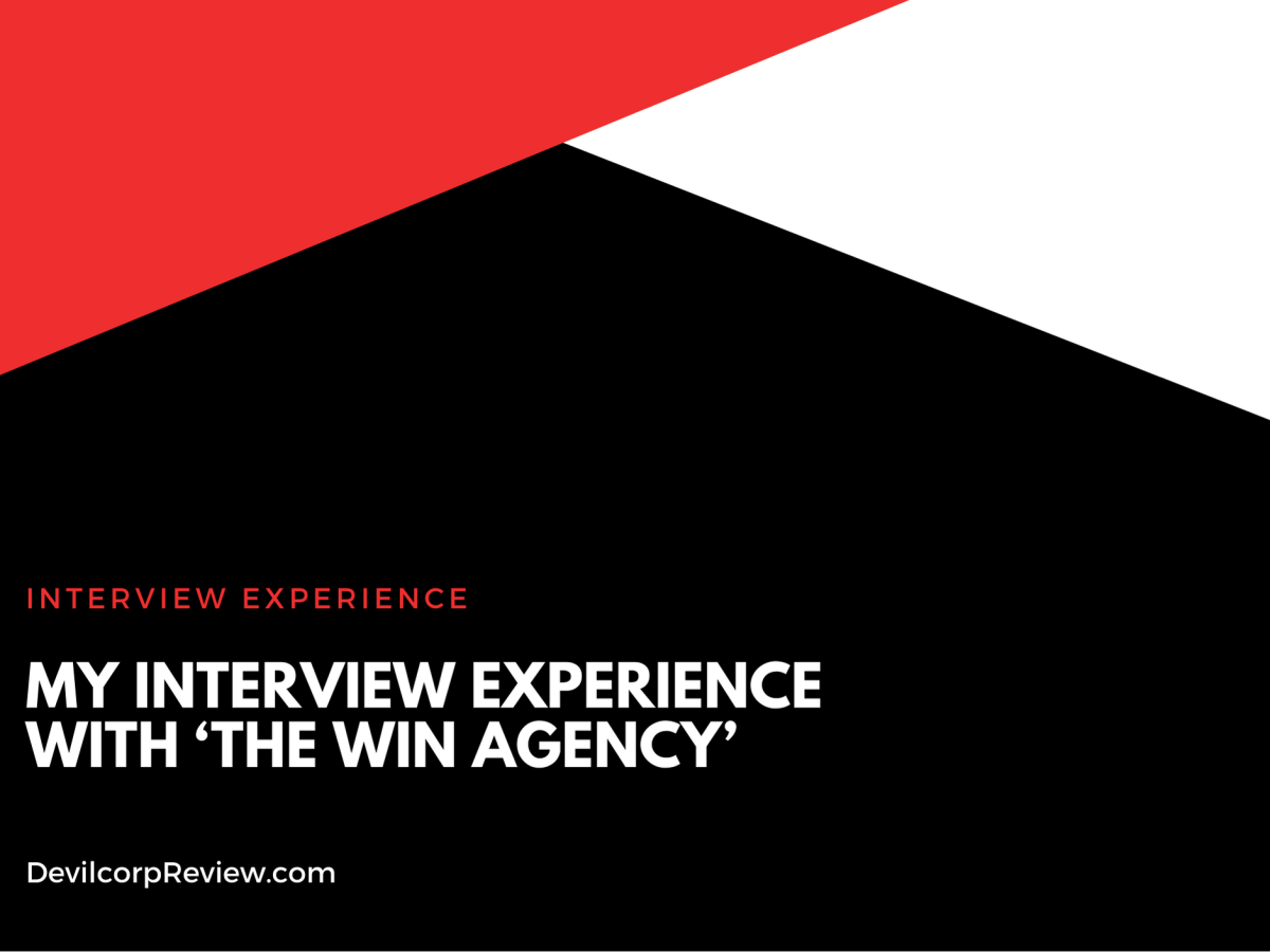 My Interview Experience with ‘The Win Agency’